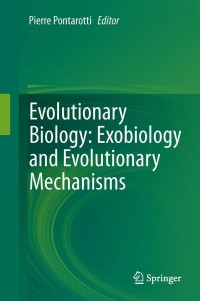 Cover image: Evolutionary Biology: Exobiology and Evolutionary Mechanisms 9783642382116