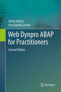 Imagen de portada: Web Dynpro ABAP for Practitioners 2nd edition 9783642382468