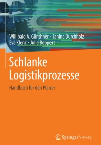 Imagen de portada: Schlanke Logistikprozesse 9783642382710