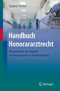 صورة الغلاف: Handbuch Honorararztrecht 9783642382734