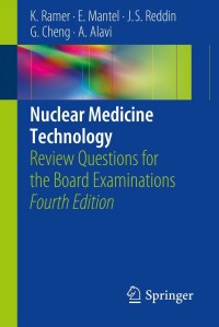 Cover image: Nuclear Medicine Technology 4th edition 9783642382840