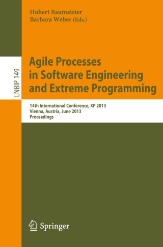 Cover image: Agile Processes in Software Engineering and Extreme Programming 9783642383137