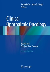 Cover image: Clinical Ophthalmic Oncology 2nd edition 9783642383359