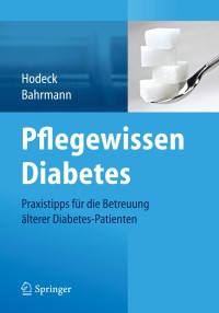 表紙画像: Pflegewissen Diabetes 9783642384080