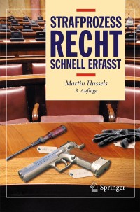 Cover image: Strafprozessrecht - Schnell erfasst 3rd edition 9783642384134