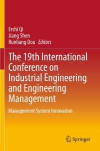 Immagine di copertina: The 19th International Conference on Industrial Engineering and Engineering Management 9783642384264