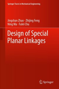Titelbild: Design of Special Planar Linkages 9783642384479