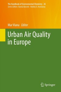 Omslagafbeelding: Urban Air Quality in Europe 9783642384509