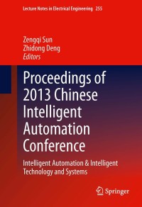 Immagine di copertina: Proceedings of 2013 Chinese Intelligent Automation Conference 9783642384592