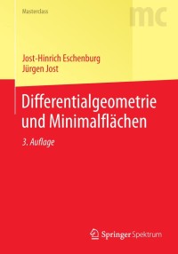 Omslagafbeelding: Differentialgeometrie und Minimalflächen 3rd edition 9783642385216