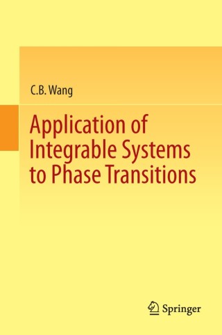 Immagine di copertina: Application of Integrable Systems to Phase Transitions 9783642385643