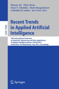 Cover image: Recent Trends in Applied Artificial Intelligence 9783642385766