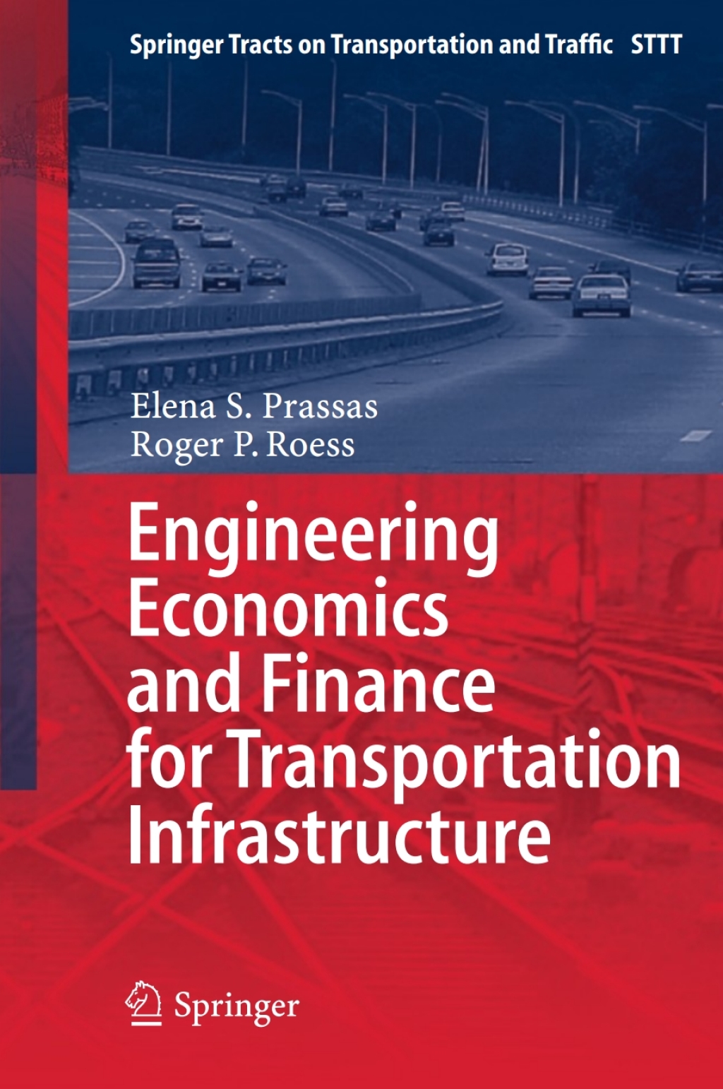 Engineering Economics and Finance for Transportation Infrastructure