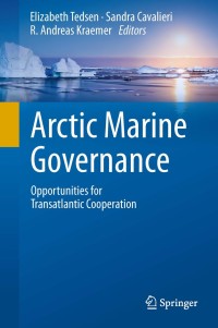 Cover image: Arctic Marine Governance 9783642385940