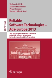 Cover image: Reliable Software Technologies -- Ada-Europe 2013 9783642386008