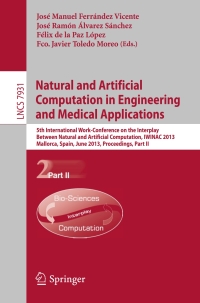 Imagen de portada: Natural and Artificial Computation in Engineering and Medical Applications 9783642386213