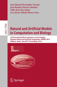 Cover image: Natural and Artificial Models in Computation and Biology 9783642386367