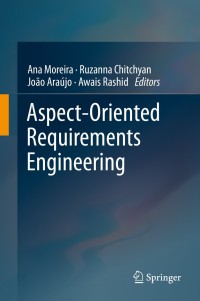 Cover image: Aspect-Oriented Requirements Engineering 9783642386398