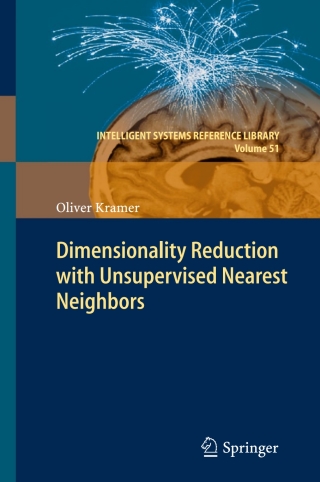Cover image: Dimensionality Reduction with Unsupervised Nearest Neighbors 9783642386510