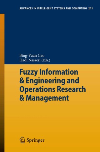 Cover image: Fuzzy Information & Engineering and Operations Research & Management 9783642386664