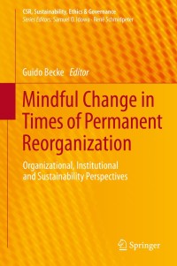 Cover image: Mindful Change in Times of Permanent Reorganization 9783642386930