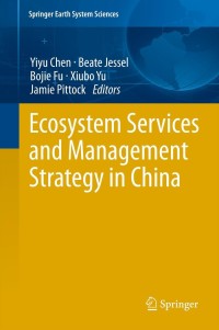 Cover image: Ecosystem Services and Management Strategy in China 9783642387326