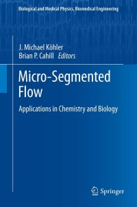 Cover image: Micro-Segmented Flow 9783642387791