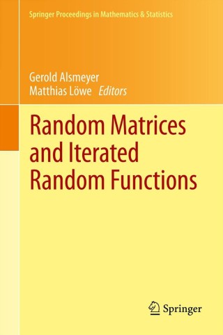 صورة الغلاف: Random Matrices and Iterated Random Functions 9783642388057