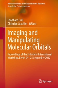 Immagine di copertina: Imaging and Manipulating Molecular Orbitals 9783642388088