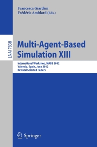 Imagen de portada: Multi-Agent-Based Simulation XIII 9783642388583