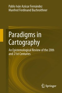 Imagen de portada: Paradigms in Cartography 9783642388927