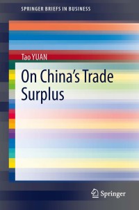 表紙画像: On China's Trade Surplus 9783642389245