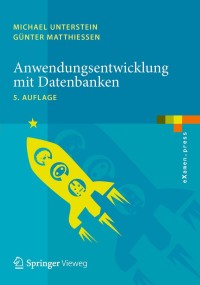 Titelbild: Anwendungsentwicklung mit Datenbanken 5th edition 9783642390029