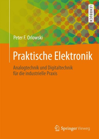 Cover image: Praktische Elektronik 9783642390043