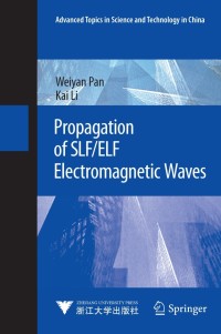 Imagen de portada: Propagation of SLF/ELF Electromagnetic Waves 9783642390494