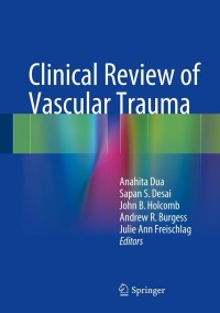 Cover image: Clinical Review of Vascular Trauma 9783642390999