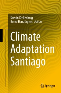 Cover image: Climate Adaptation Santiago 9783642391026