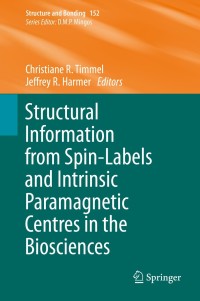 Imagen de portada: Structural Information from Spin-Labels and Intrinsic Paramagnetic Centres in the Biosciences 9783642391248