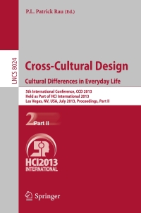 Imagen de portada: Cross-Cultural Design. Cultural Differences in Everyday Life 9783642391361