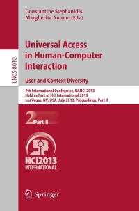 Cover image: Universal Access in Human-Computer Interaction: User and Context Diversity 9783642391903