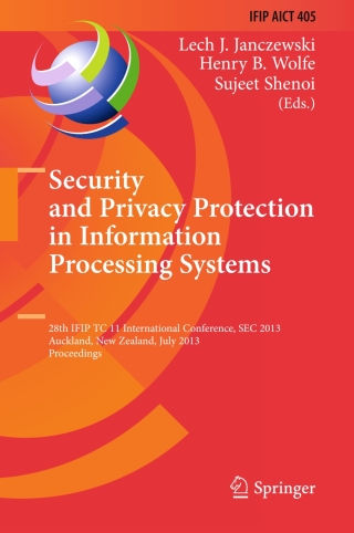 Imagen de portada: Security and Privacy Protection in Information Processing Systems 9783642392177