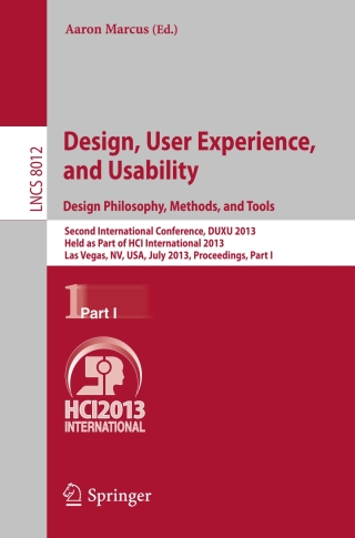 Cover image: Design, User Experience, and Usability: Design Philosophy, Methods, and Tools 9783642392283