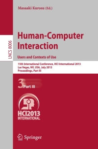 صورة الغلاف: Human-Computer Interaction: Users and Contexts of Use 9783642392641