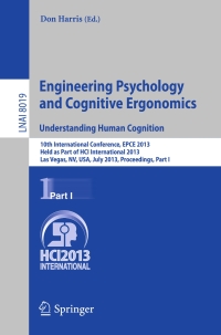 表紙画像: Engineering Psychology and Cognitive Ergonomics. Understanding Human Cognition 9783642393594