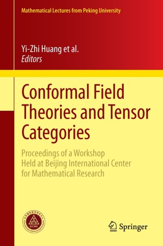 Imagen de portada: Conformal Field Theories and Tensor Categories 9783642393822