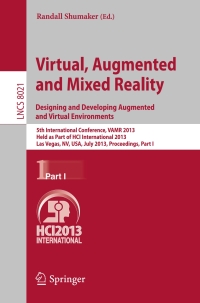 Titelbild: Virtual, Augmented and Mixed Reality: Designing and Developing Augmented and Virtual Environments 9783642394041