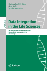 Titelbild: Data Integration in the Life Sciences 9783642394362