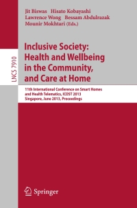 Cover image: Inclusive Society: Health and Wellbeing in the Community, and Care at Home 9783642394690