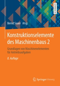 Imagen de portada: Konstruktionselemente des Maschinenbaus 2 8th edition 9783642395024