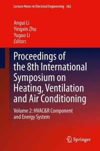 Cover image: Proceedings of the 8th International Symposium on Heating, Ventilation and Air Conditioning 9783642395802